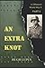 An Extra Knot Part II (A Different World War II)