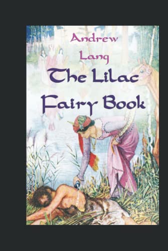 Lilac Fairy Book illustrated by andrew lang