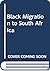 Black Migration to South Africa