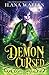 Demon Cursed (Dark Fae Decree, #2)