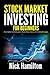 Stock Market Investing for Beginners: A Complete Tutorial Guide to Stock Market Basics and Trading Strategies (Investing Guide for Beginners 1)