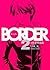 BORDER (2) (カドカワコミックス・エース)