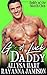 Good Luck Daddy: A Military Man Romance (Daddy of the Month Club)