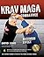 Krav Maga Combatives: Maximum Effect