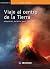 Viaje al centro de la Tierra