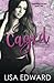 Caged: A Rock Star Romance (Songbird Trilogy)