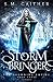 Storm Bringer (The Drowning Empire)