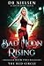 The Red Circle (Bad Moon Rising, #2)