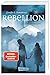 Rebellion. Schattensturm (Revenge 2)