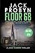 Floor 68: Large Print Edition: Jake Tanner #2 (Jake Tanner Thriller Series)