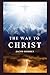 The Way to Christ
