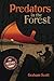 Predators in the Forest: The Treelogy - Book Three