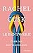 Lebenswerk by Rachel Cusk