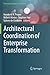Architectural Coordination of Enterprise Transformation (The Enterprise Engineering Series)