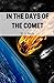 In the Days of the Comet Illustrated