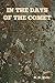 In The Days of the Comet