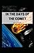 In the Days of the Comet : Illustrated Edition