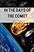 In the Days of the Comet (Illustrated)