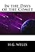 In the Days of the Comet