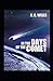 In the Days of the Comet Illustrated