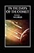 In the Days of the Comet Illustrated