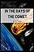 In the Days of the Comet Illustrated