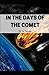 In the Days of the Comet Illustrated