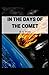 In the Days of the Comet : Illustrated Edition