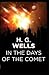 In the Days of the Comet :Illustrated Edition