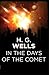 In the Days of the Comet : Illustrated Edition