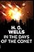 In the Days of the Comet : Illustrated Edition