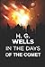 In the Days of the Comet