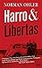 Harro und Libertas by Norman Ohler Harro und Libertas by Norman Ohler