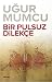 Bir Pulsuz Dilekçe
