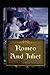 Romeo and Juliet by William Shakespeare illustrated edition