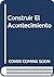 Construir El Acontecimiento (Spanish Edition)