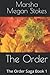 The Order: The Order Saga