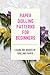 Paper Quilling Patterns for Beginners: Learn the Basics of Quilling Paper: Master Paper Quilling