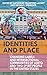 Identities and Place: Changing Labels and Intersectional Communities of LGBTQ and Two-Spirit People in the United States