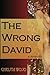 The Wrong David
