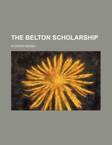 The Belton Scholarship
