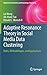 Adaptive Resonance Theory in Social Media Data Clustering: Roles, Methodologies, and Applications (Advanced Information and Knowledge Processing)