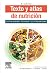 Texto y atlas de nutrición