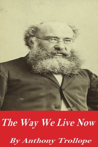 The Way We Live Now