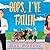 Oops, I've Fallen: A Romantic Comedy