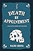 Death By Appointment