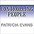 Controlling People: How to Recognize, Understand, and Deal with People Who Try to Control You