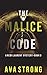 The Malice Code (A Remi Laurent FBI Suspense Thriller-Book 3)