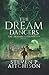 The Dream Dancers - Book 1 of The Akashic Chronicles: The Witches of Scotland Series (Glasgow)