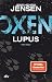 Lupus by Jens Henrik Jensen Lupus by Jens Henrik Jensen